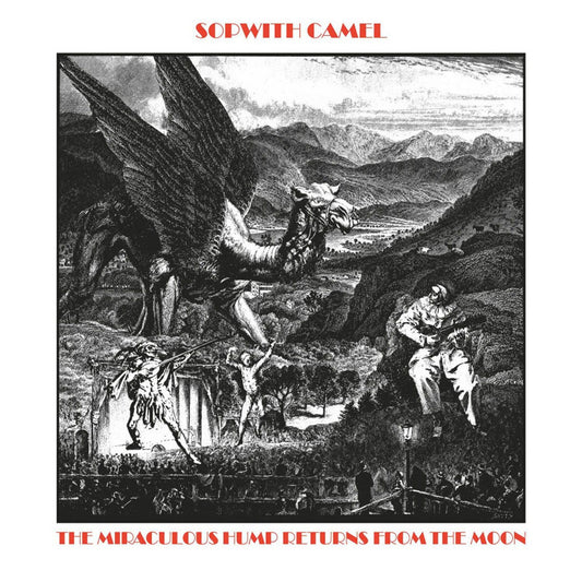 Sopwith Camel - The Miraculous Hump Returns from the Moon - Music on Vinyl LP Vinyl LP Hub