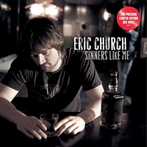 Eric Church - Sinners Like Me - LP Vinyl Record Hub