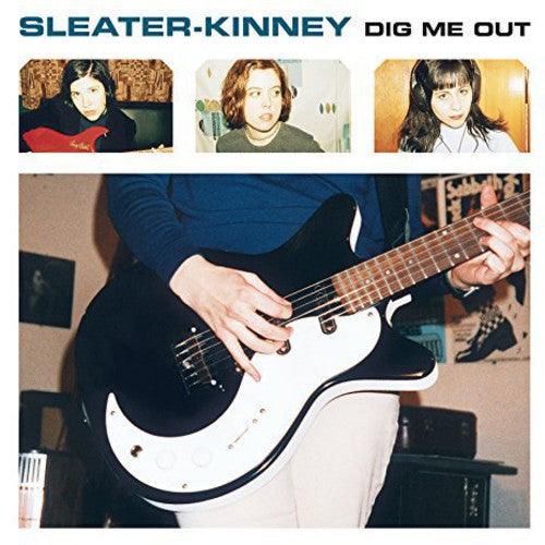 Sleater-Kinney - Dig Me Out - LP Vinyl Record Hub