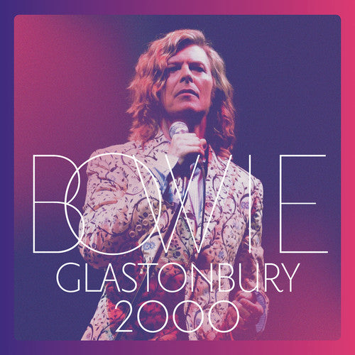 David Bowie - Glastonbury 2000 - LP Vinyl Record Hub