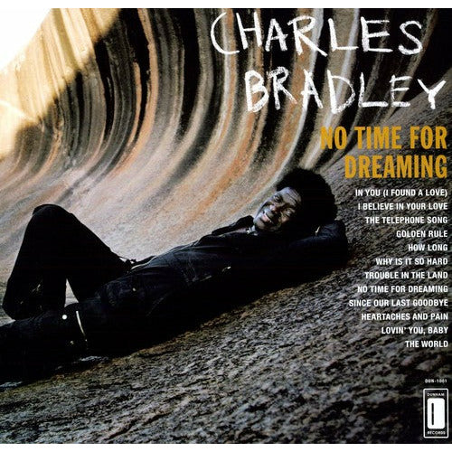 Charles Bradley - No Time For Dreaming - LP Vinyl Record Hub
