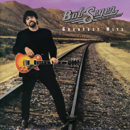 Bob Seger & the Silver Bullet Band - Greatest Hits - LP Vinyl Record Hub