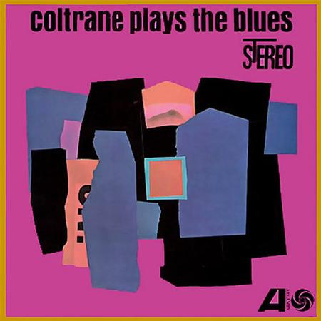 John Coltrane - Coltrane Plays The Blues - ORG LP Vinyl Record Hub