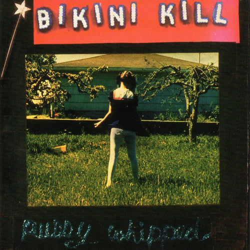 Bikini Kill - Pussy Whipped - LP Vinyl Record Hub