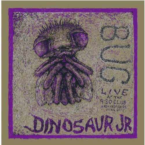 Dinosaur Jr. - Bug: Live at the 9:30 Club - LP Vinyl Record Hub