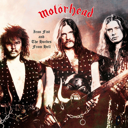 Motorhead - Iron Fist & the Hordes from Hell - LP Vinyl Record Hub