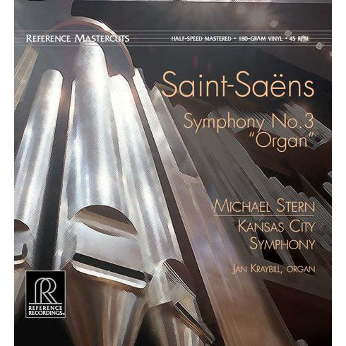 Saint-Saëns, Michael Stern, Kansas City Symphony, Jan Kraybill - Symphony No. 3 "Organ" - Reference Recordings LP Vinyl Record Hub