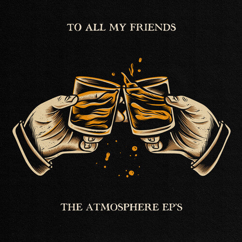 Atmosphere - To All My Friends, Blood Makes the Blade Holy - LP Vinyl Record Hub