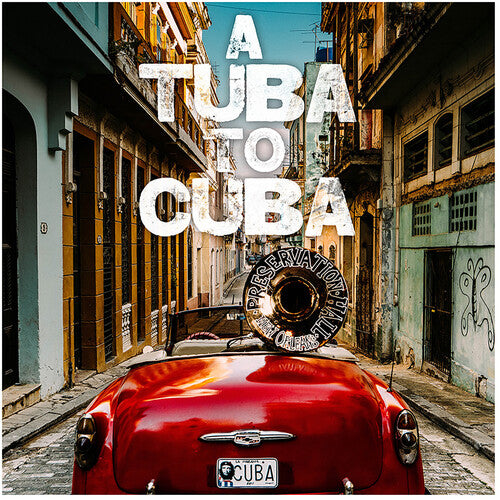 Preservation Hall Jazz Band - Tuba To Cuba - Original Soundtrack LP Vinyl Record Hub