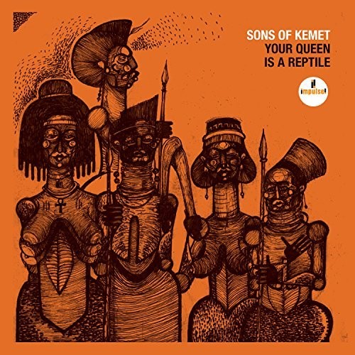 Sons of Kemet - Your Queen Is A Reptile - LP Vinyl Record Hub
