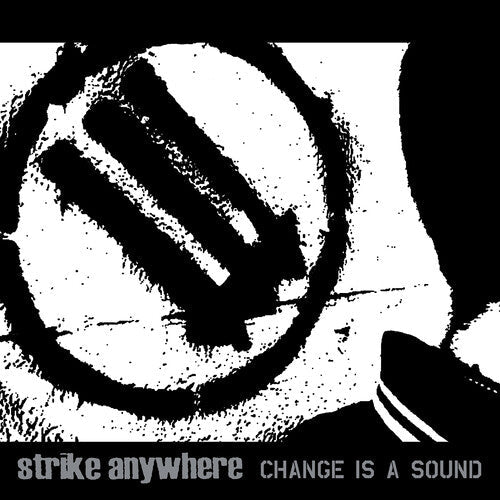 Strike Anywhere - Change Is A Sound - LP Vinyl Record Hub