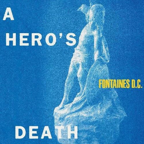Fontaines D.C. - A Hero's Death - LP Vinyl Record Hub
