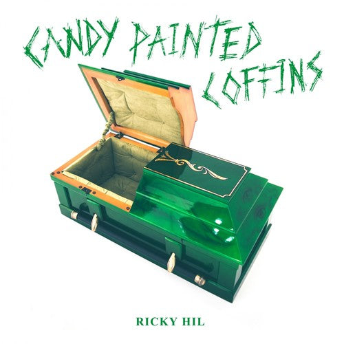 Ricky Hil - Candy Painted Coffins - LP Vinyl Record Hub