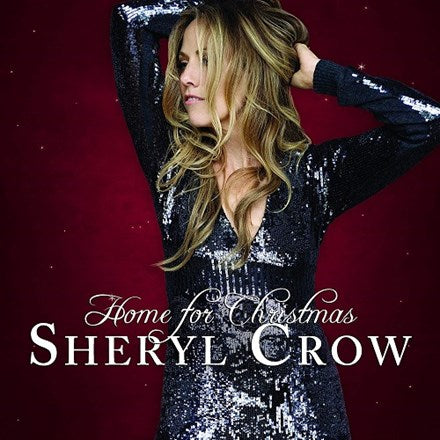 Sheryl Crow - Home for Christmas - LP Vinyl Record Hub
