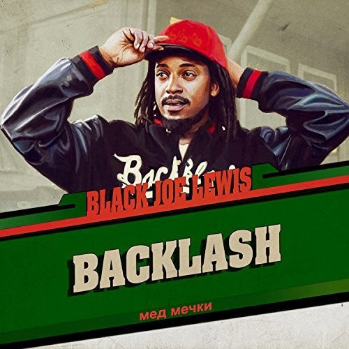 Black Joe Lewis & the Honeybears - Backlash - LP Vinyl Record Hub