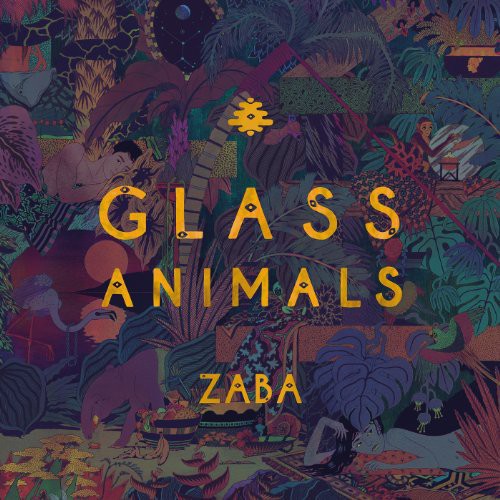 Glass Animals - Zaba - LP Vinyl Record Hub