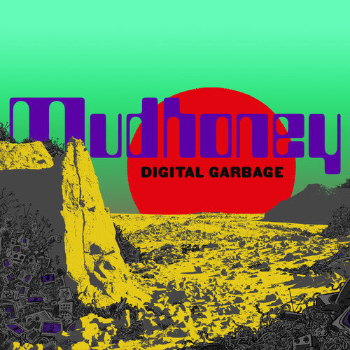 Mudhoney - Digital Garbage - LP Vinyl Record Hub