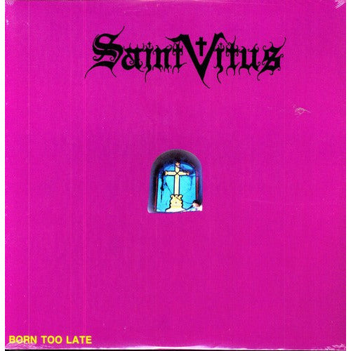 Saint Vitus - Born Too Late - LP Vinyl Record Hub