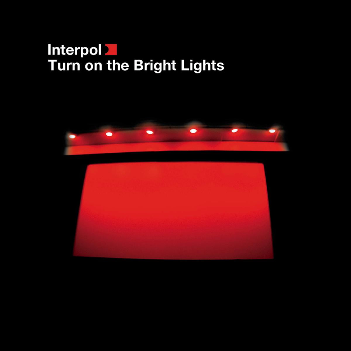 Interpol - Turn On The Bright Lights - LP Vinyl Record Hub