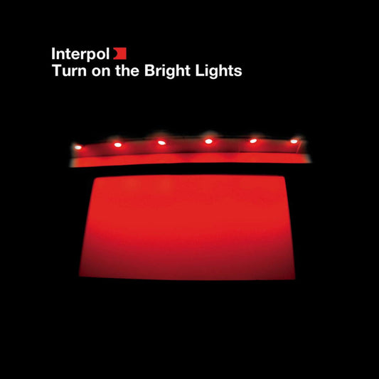 Interpol - Turn On The Bright Lights - LP Vinyl Record Hub