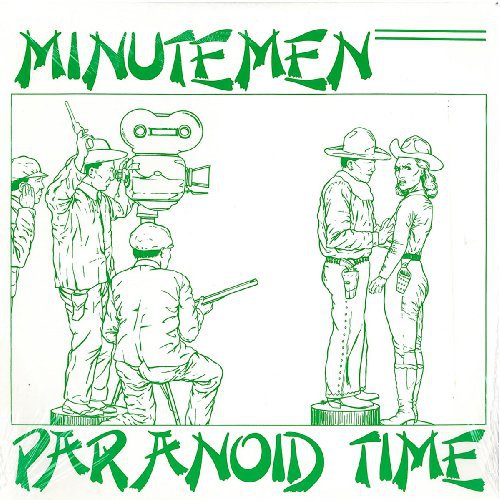 Minutemen - Paranoid Time - 10" Vinyl Record Hub