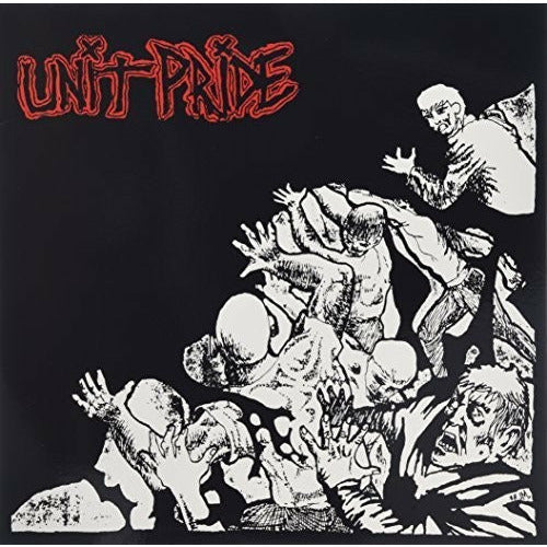 Unit Pride - Then & Now - LP Vinyl Record Hub