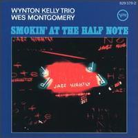 Wynton Kelly Trio and Wes Montgomery - Smokin' At The Half Note - Analogue Productions LP Vinyl Record Hub