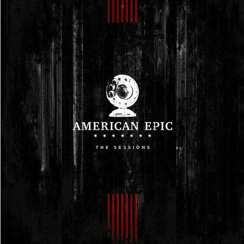 The American Epic Sessions (Original Motion Picture Soundtrack) - LP Vinyl Record Hub