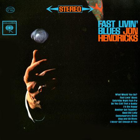 Jon Hendricks - Fast Livin' Blues - ORG LP Vinyl Record Hub