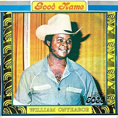 William Onyeabor - Good Name - LP Vinyl Record Hub
