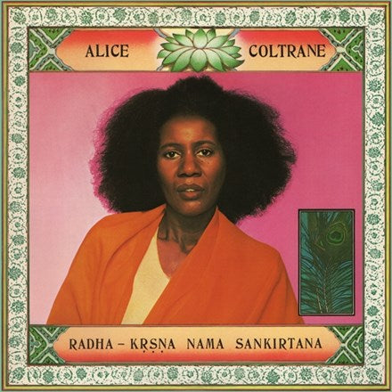 Alice Coltrane - Radha-Krsna Nama Sankirtana - LP Vinyl Record Hub