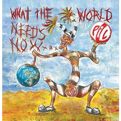 Public Image Ltd - What the World Needs Now - LP Vinyl Record Hub