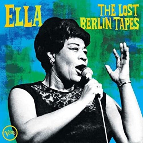 Ella Fitzgerald - Ella: The Lost Berlin Tapes - LP Vinyl Record Hub