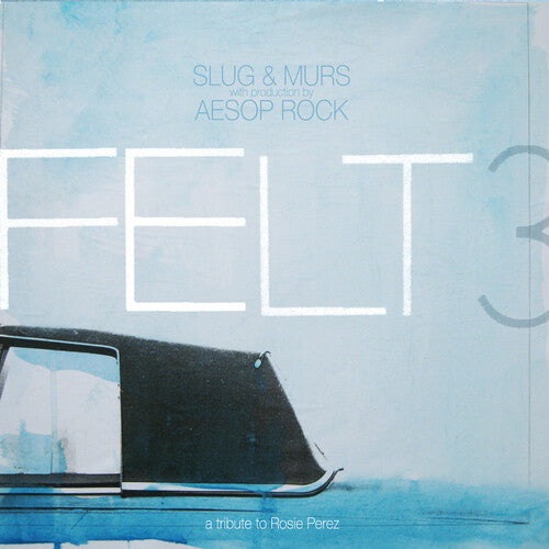 Felt - Felt 3: A Tribute To Rosie Perez - LP Vinyl Record Hub
