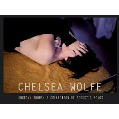 Chelsea Wolfe - Unknown Rooms: A Collection of Acoustic Songs - LP Vinyl Record Hub