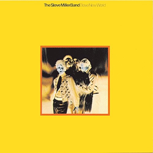 Steve Miller Band - Brave New World - LP Vinyl Record Hub