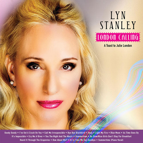 Lyn Stanley - London Calling: A Toast To Julie London - LP Vinyl Record Hub