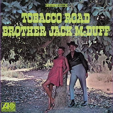 Brother Jack McDuff - Tobacco Road - Speakers Corner LP Vinyl LP Hub