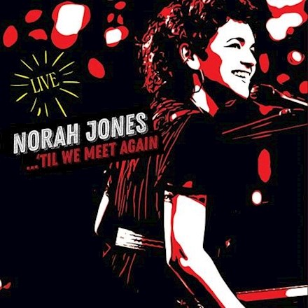 Norah Jones - Til We Meet Again (Live) - LP Vinyl Record Hub