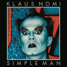Klaus Nomi -  Simple Man - Import LP Vinyl Record Hub