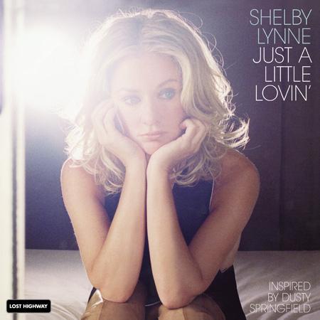 Shelby Lynne - Just A Little Lovin' - Analogue Productions 45rpm LP Vinyl LP Hub
