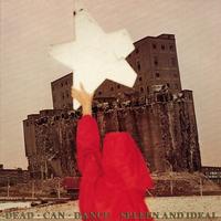 Dead Can Dance - Spleen And Ideal - LP Vinyl Record Hub