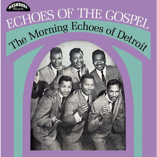 Morning Echoes of Detroit - Echoes Of The Gospel - LP Vinyl Record Hub