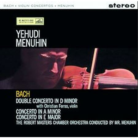 Yehudi Menuhin - Bach: Violin Concerto/ Robert Masters Chamber Orchestra/ Christian Ferras - Speakers Corner LP Vinyl LP Hub