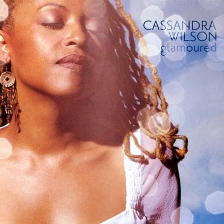 Cassandra Wilson - Glamoured - Tone Poet LP Vinyl Record Hub