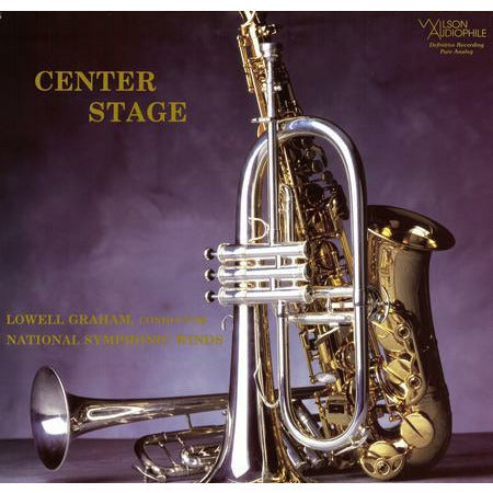 Lowell Graham & National Symphonic Winds - Center Stage - Wilson 33rpm LP Vinyl Record Hub