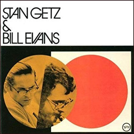Stan Getz & Bill Evans - Stan Getz & Bill Evans - LP Vinyl Record Hub
