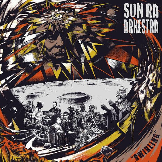 Sun Ra Arkestra - Swirling - LP Vinyl Record Hub