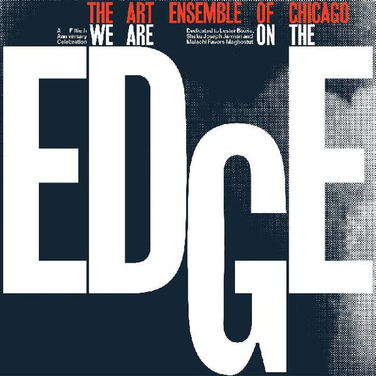 The Art Ensemble Of Chicago - We Are On The Edge - LP Vinyl Record Hub
