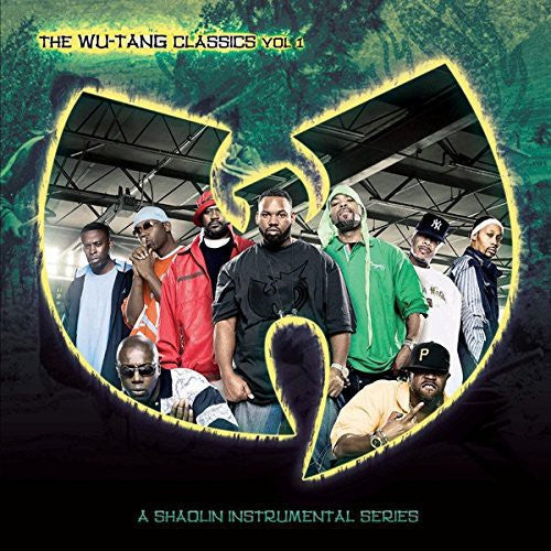 Wu-Tang Clan - The Wu-Tang Classics Vol. 1 (A Shaolin Instrumental Series) - LP Vinyl Record Hub